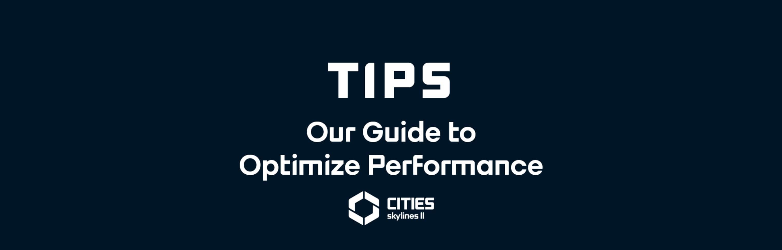 How To Improve Performance in Cities: Skylines 2