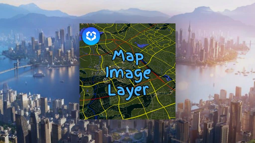 Map Image Layer v0.0.2 | Cities: Skylines 2 Mod Download